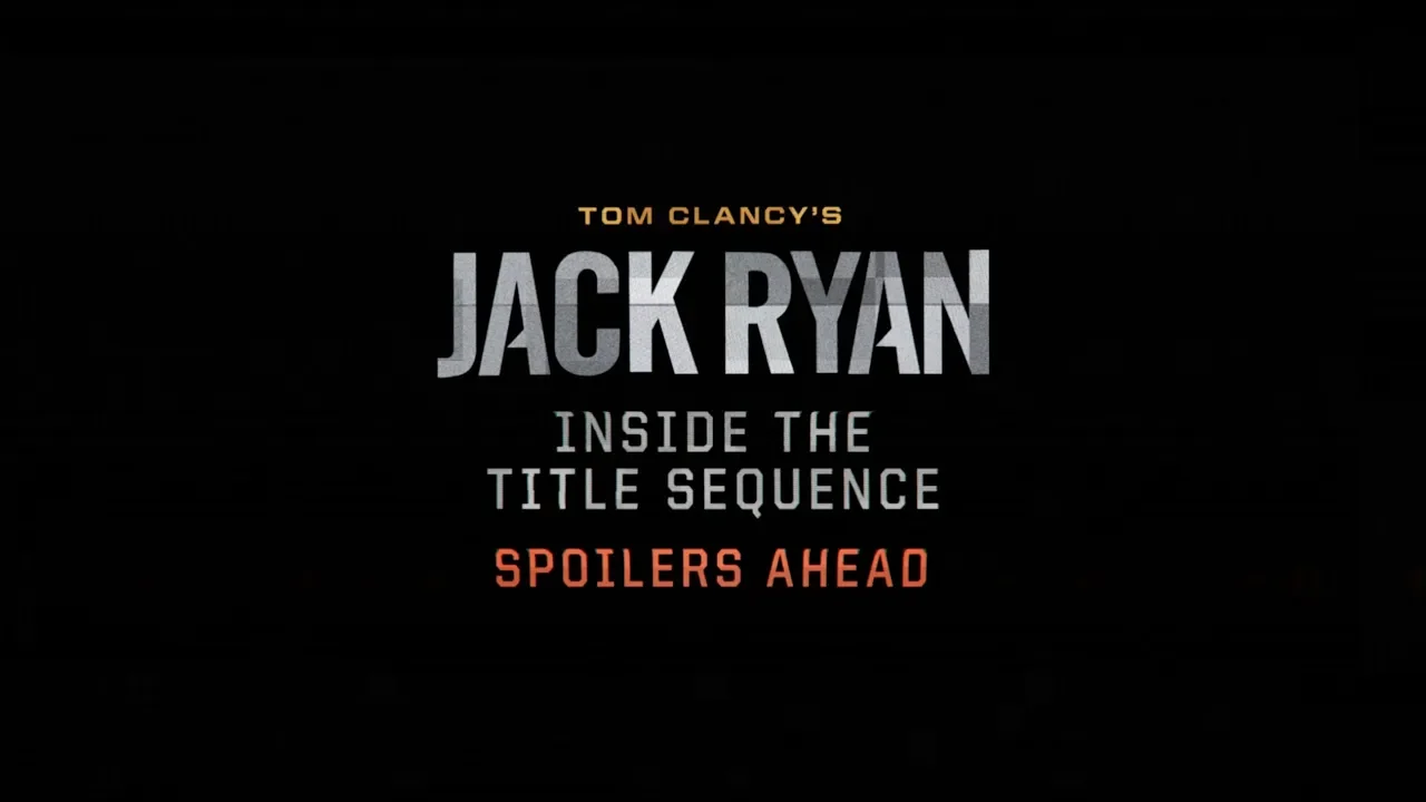 Jack Ryan Title Sequence Design: Creative Process Explained