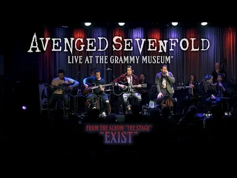 Download MP3 Avenged Sevenfold - Exist (Live At The GRAMMY Museum®)