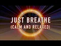 Download Lagu Guided Breathing Meditation to Relax and be Calm | 🧘‍♀️ Just Breathe!