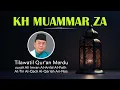 Download Lagu KH Muammar ZA Tilawatil Qur'an Merdu Jum'at Berkah 💕The Calming Recitation of the Holy Quran