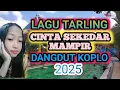 Download Lagu LAGU TARLING CINTA SEKEDAR MAMPIR DANGDUT KOPLO