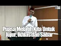 Download Lagu Puasa Melatih Kita Untuk Jujur, Ikhlas dan Sabar | Ustadz Abdul Somad