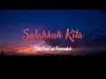 Lagu Lirik Lagu Salahkah Kita – Robin Hood Feat. Asmirandah