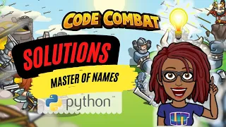 CodeCombat Python Master of Names