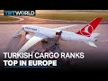Turkish Cargo airlines now ranked world s top freight carrier