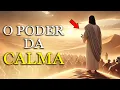 Lagu 15 Lições Poderosas de JESUS sobre: O Poder da Calma