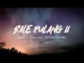 Download Lagu BALE PULANG II - Mario G. Klau Feat. TOTON CARIBO (Lirik)