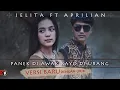 Download Lagu Lagu Minang Terbaru 2021 | Panek Di Awak Kayo Di Urang - Jelita feat Aprilian (Official Music Video)