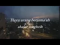 Download Lagu Eling-Eling Umat Nadhoman Sebelum Mahgrib Bahasa Sunda