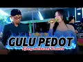 Lagu GULU PEDOT ~ AJENG MAHARANI FT ANTOK ~ ADMAJA MUSIC ~ HAFA 