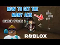 2026 Get The Many Axe Quick And Easy In Lumber Tycoon 2 Roblox