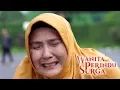 Download Lagu Orang Tua Yang Tergadaikan - Wanita Perindu Surga Episode 22