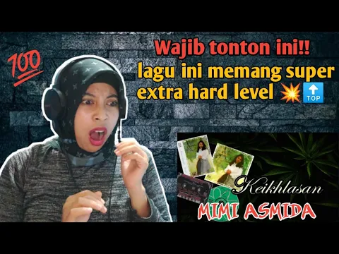 Download MP3 MIMI ASMIDA - KEIKHLASAN | 🇮🇩 REACTION