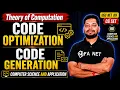 Theory of Computation Code Optimization Code Generation Computer Science and Application