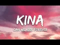 Download Lagu Kina - Can We Kiss Forever | 1 Hour Music Lyrics | Oasis Aesthetic