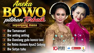 Aneka Bowo Pilihan Terbaik
