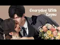 Download Lagu Zayne: Everyday With You || Love and Deepspace