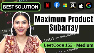 Maximum Product Subarray - LeetCode 152
