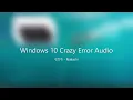 Windows 10 Crazy Error 2