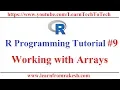 R Programming Tutorial Working with Arrays