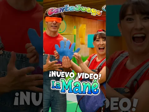 🖐  La Mane 🖐   NUEVO SINGLE   🎶  Música Infantil y Canciones para niños   @CantaJuego_Oficial