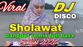 sholawat viral versi disco dangdut remix electone terbaru 2026 full bass dj sholawat terbaru 