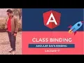 Angular Tutorial Class Binding Lecture-7