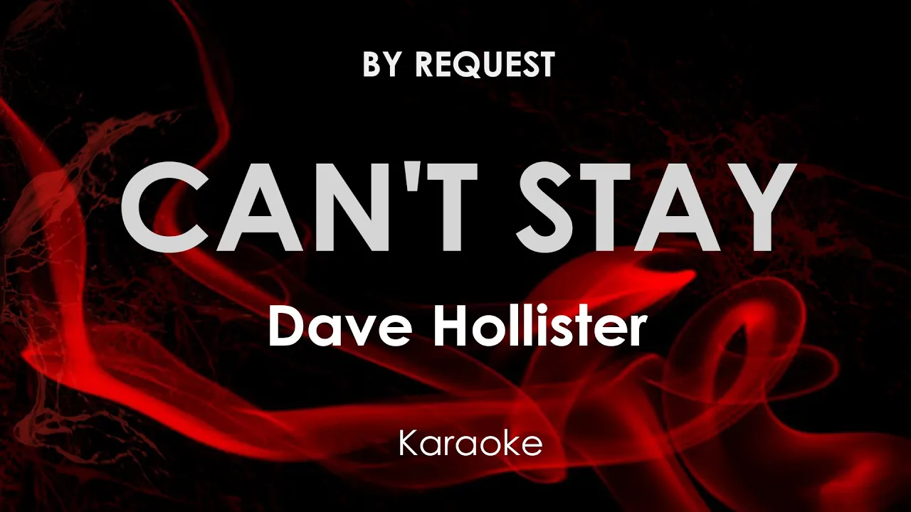 Can't Stay | Dave Hollister karaoke