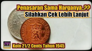 Download Karakteristik Uang Koin 2 1/2 Cent Tahun 1945 || Harga Koin Nederlandsch Indie MP3
