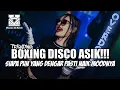 Download Lagu BOXING DISCO TRENDING!!! DJ YOU BROKE ME FIRST PALING DI CARI CARI BIKIN SATU ROOM HAPPY