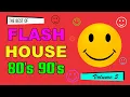 Download Lagu Flash House Hits 80's 90's - Volume 5