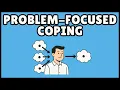 Problem Focused Coping Definition and Examples