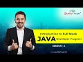 Introduction to Full Stack Java Developer Program Session - 2 How to Become a Full Stack Developer