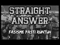 Download Lagu Straight Answer Fasisme Pasti Runtuh Lirik MP3