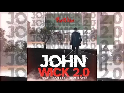 Download MP3 PureVibe ft Leon Lee & Seven Step - John Wick 2.0 (Visualizer)