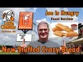 Little Caesars New Stuffed Crazy Bread Review Joe is Hungry