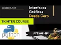 Python Tkinter - Interfaces Graficas GUI Desde CERO Botones I