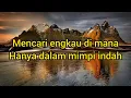 Fotograf - Di Alam Fana Cinta (lirik)