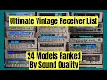 Lagu 24 Vintage Stereo Receivers Ranked By Sound Quality