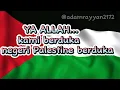 Lirik lagu tanah yang suci tanah para nabi#channel adamrayyan2172 #freepalestine #viral #free