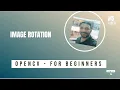 OpenCV - Image Rotation