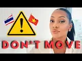 DON T MOVE TO THAILAND OR VIETNAM Here s Why