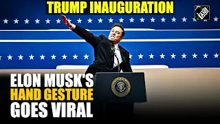 Elon Musk's hand gesture at inaugural event goes viral