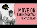 Download Lagu Cara Gampang Move On (Cara Ampuh Lupakan Mantan)