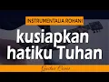 Download Lagu KUSIAPKAN HATIKU TUHAN | Cover Gitar