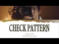 Sungjin (성진) - Check Pattern Lyrics [Han/Rom/Eng]