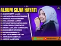 Download Lagu BASAYANG TAPI BABAGI - SILVA HAYATI FULL ALBUM 2025 | JAN SAMPAI MANARUAH DANDAM | LAGU MINANG 2025