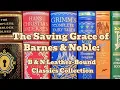 Barnes Noble Leather-Bound Collectible Classics