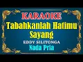 Download Lagu TABAHKANLAH HATIMU - Eddy Silitonga [ KARAOKE HD ] Nada Pria