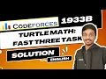 Turtle Math Fast Three Task Codeforces 1933B Solution Codeforces Round 929 Div 3 English